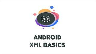 Android XML Layout Basics - Android Beginner Tutorials (4)