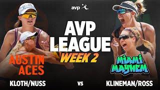 Kloth/Nuss vs. Ross/Klineman | Austin Aces vs. Miami Mayhem AVP LEAGUE WEEK 2