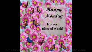 Happy Monday,Wishes,Greetings,Sms,Sayings,Quotes,E-card,Wallpapers,Good Morning Whatsapp video