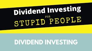 Dividend Investing for Newbies