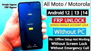 ALL MOTOROLA MOTO FRP BYPASS/GOOGLE ACCOUNT BYPASS ANDROID 14 WITHOUT PC MOTOROLA FRP UNLOCK 2025