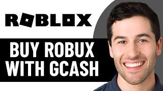 HOW TO BUY ROBUX WITH GCASH 2025! (FULL GUIDE)