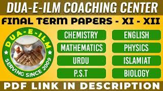 XI/XII DUA-E-ILM Papers (All Subjects)