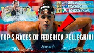 Federica Pellegrini: Top 5 Races of All Time