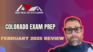 Colorado Real Estate Exam Prep: February 2025 Review!