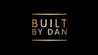 Built by Dan YouTube Trailer