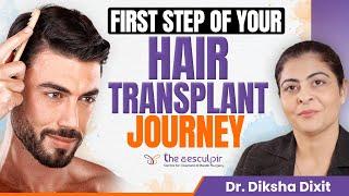 What Questions did Surgeon Asked in 1st Consultation Before Hair Transplant? | The Aesculpir, Delhi