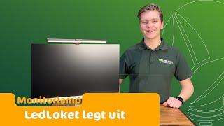 LED Monitorlamp | Dé ideale lamp voor bij het bureau | LedLoket legt het uit!