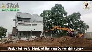 Building Demoshing # SNA Earth Movers