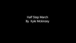 Half Step March