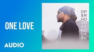 Dehvande - One Love (Audio)