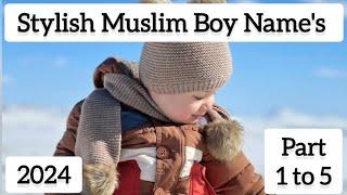 Stylish Muslim boy name 2024 #allaboutmomnbaby #names #muslimnames