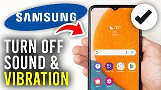 How To Turn Off Keyboard Sound & Vibration On Samsung Galaxy Phone