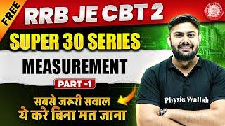 RRB JE CBT 2 Electrical Engineering Classes | Measurement | Super 30 Questions - 1