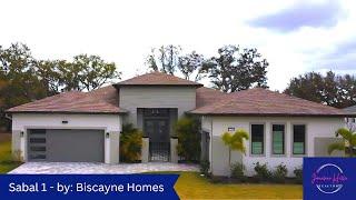 Sabal 1 - by: Biscayne Homes Tour