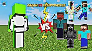 DREAM VS ALL CREEPYPASTAS  | EDIT | Elite Gamerz