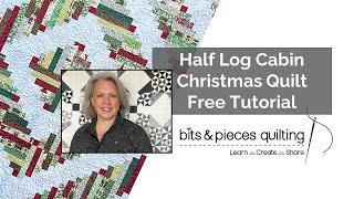 Scrappy Christmas Half Log Cabin - Free Tutorial