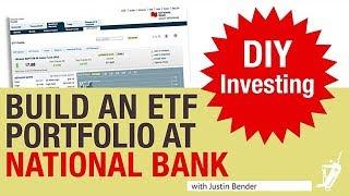 How to Build an ETF Portfolio at National Bank Direct Brokerage | DIY Investing with Justin Bender