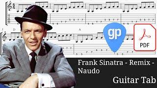 Frank Sinatra - Remix - Naudo  Guitar Tabs [TABS]