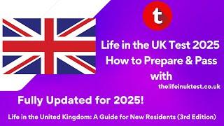 Updated 2025 Version of TheLifeInUKTest.co.uk - Life in the UK Test (3rd Edition) #lifeinuk #2025