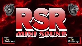 RSR MINI SOUND | SOUND ANTHEM | DJNIEL