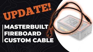 MasterBuilt FireBoard Custom Cable Update | theBBQHQ