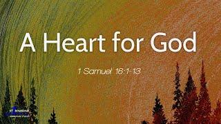 A Heart for God