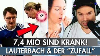 7,4 Mio. Menschen krank in Deutschland | Karl Lauterbach & der "Zufall".