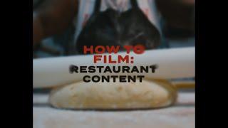 How To Film Cinematic Restaurant Content & Get Clients | Tips