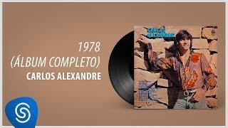 (CD COMPLETO) Carlos Alexandre :: 1978