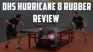 DHS Hurricane 8 Rubber Review