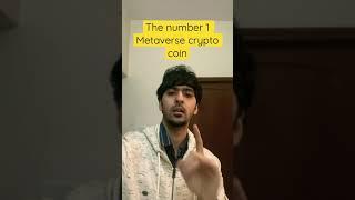 Number 1 Metaverse Crypto Coin #cryptocurrency #crypto #cryptonews