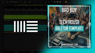 Bad Boy - Tech House Ableton Template (James Hype, Disaia Style)