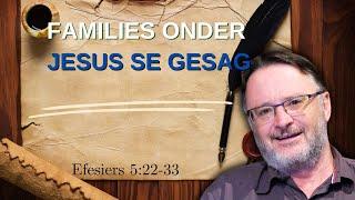 Families onder Jesus se gesag | Vita Dei 617