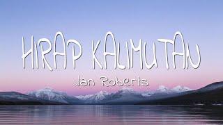 Hirap kalimutan | Jan Roberts