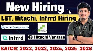 L&T, Infrrd, Hitachi New Hiring Announced |Off Campus Drive 2022, 2023, 2024, 2025, 2026-2028 BATCH