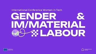 International Conference "GENDER & IM/MATERIAL LABOUR" | DAY 1 #2
