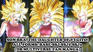 The Strongest Female Saiyan: Son Bra [Base-SSJ-SSJ2-SSJ3]! Vegito's Daughter DB Multiverse! DBXV2