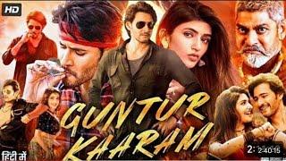 guntur kaaram (2024) Hindi  movie hindi dubbed