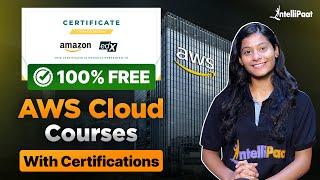 Top 5 FREE AWS Cloud Courses For 2025 | AWS Course For Beginners | Free AWS Course | Intellipaat