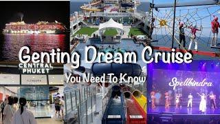 4D/3N Genting Dream Cruise To Phuket Thailand | Tips & Itinerary To Do On Board & On The Shore