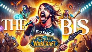 "THE BIS" | World of Warcraft Music Video (Foo Fighters - Best Of You Parody) OnlyFangs Anthem