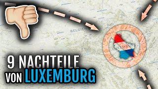 Auswandern Luxemburg  | 9 Nachteile!