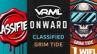 Onward - CLASSIFIED vs Grim Tide - Season 17 Week 5 - VRML