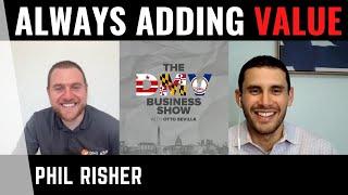 Always Adding Value with Phil Risher of Phlash Consulting | The DMV Business Show with Otto Sevilla