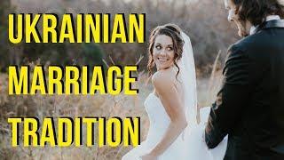 Ukrainian Women Marriage Traditions