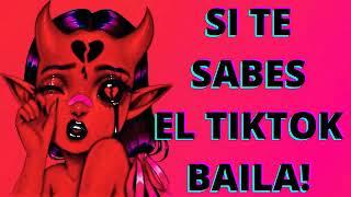 SI TE SABES EL TIKTOK BAILA (ANTIGUOS) 2020 - TIKTOK