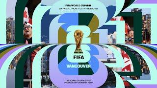 Vancouver Theme x FIFA World Cup 26™ by Grayson Repp