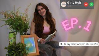 Episode 1: Am I In An Abusive Relationship?
