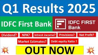 IDFC FIRST BANK Q1 results 2025 | IDFC FIRST BANK results today | IDFC FIRST BANK Share News today